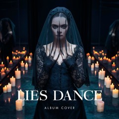 LIES DANCE