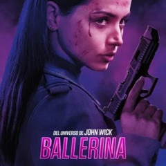 Descargar— Ballerina (2025)-Online en Espanol y Latino