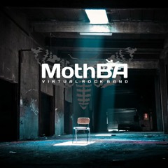 MOTHBA - LIKE A STONE