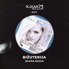 Bižuterija (kolakM Edit)