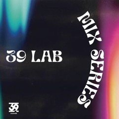 39 LAB Mix Series