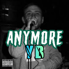 YB - Anymore