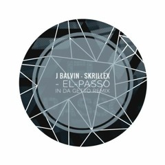 J Balvin & Skrillex & EL-Passo - In Da Getto Remix