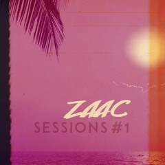 Zaac Sessions #1