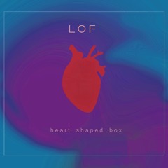 Heart - Shaped Box (Nirvana Cover)
