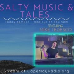 Interview with Mike Tedesco on Salty Music & Tales