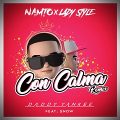 Daddy Yankee & Snow - Con Calma Remix B2K ONB Dj Festa