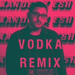 JUSOAN - Ron Y Vodka ( XANDER & ESH REMIX 2021 )#Preview