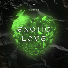 Exotic Love