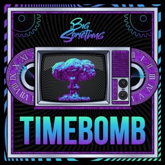 Timebomb