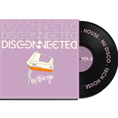 DISCONNECTED VOL.2