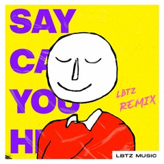 Men I Trust - Say Can You Hear (Lbtz Remix)