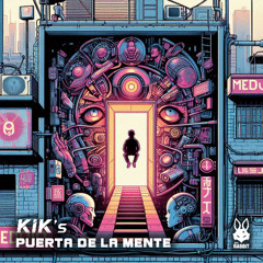 KIK's - Puerta De La Mente [Free Download]