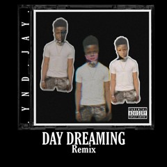Day_Dreaming_remix_official_audio_mp3(NLE Choppa dedication)