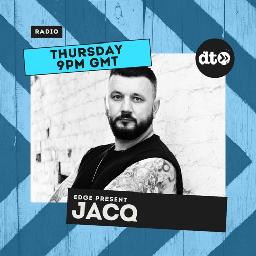 Edge Present JacQ