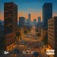 Day-To-Day (Prod. By Foley)