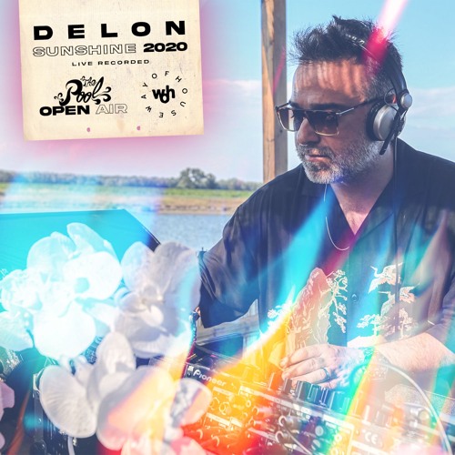 Sunshine 2020 - Delon at The Pool Open Air