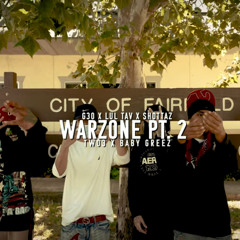 g30 x lul tav x shottaz x two3 x babygreez - Warzone pt.2