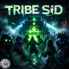 TRIBE SID