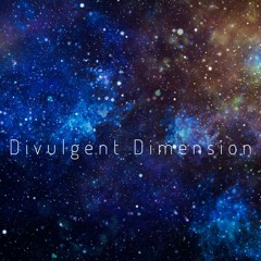 Divulgent Dimension [Divulgent Dimension EP]