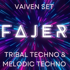 Tribal & Melodic Techno Set for Vaiven