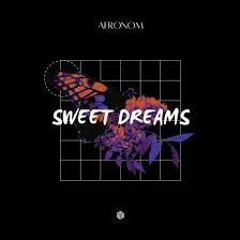 AFRONOM - Sweet Dreams