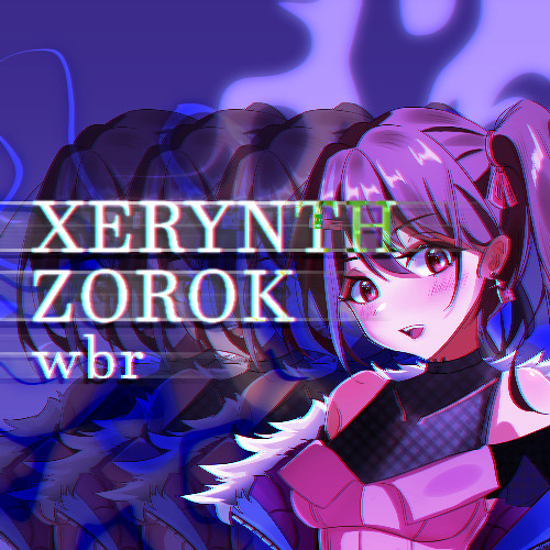 Xerynth Zorok【BOF21】