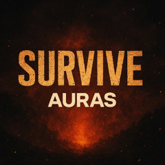 Auras - Survive (Original Mix)