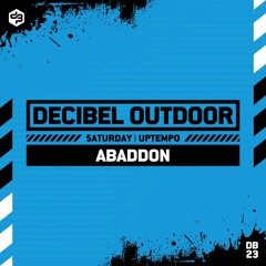 Abaddon | Decibel outdoor 2023 | Uptempo | Saturday