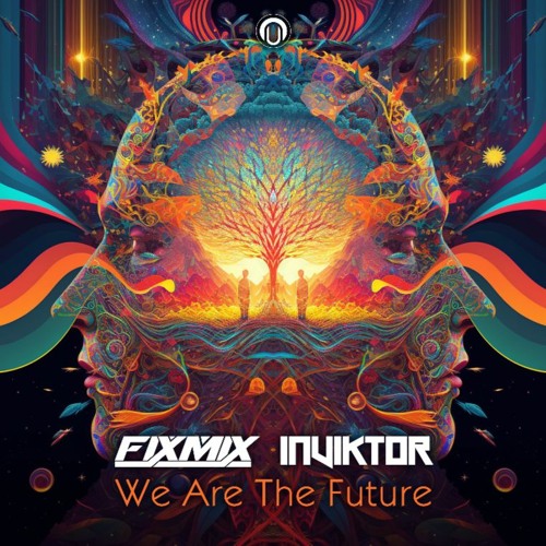FIXMIX & INVIKTOR - We're The Future @NUTEK RECORDS