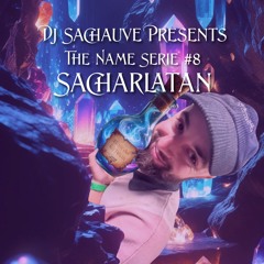 The Name Serie #8 : Sacharlatan