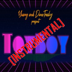Toy Boy (Prod. By DuneTrackz & Yoamy) (Instrumental)