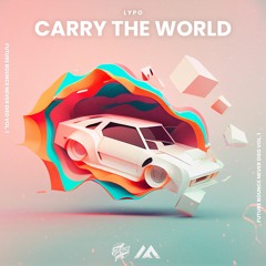 Lypo - Carry The World