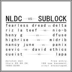 NLDC16 - Nancy June & Panix 0.00 / Sevic & Ethics 1.03 / Riz La Teef & Nio-B 2.01 / Fearless Dread & Delta 2.57 / HenyG & DFuse 3.58 / Cueist & Lapa 4.59 / Highrise & Midrib 05.59