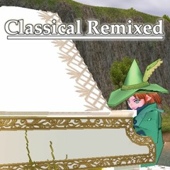 Remixed Classical [Grab Bag]