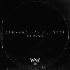Carnage -/- Cluster - Complex God