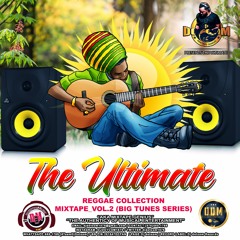 DJ DOTCOM PRESENTS THE ULTIMATE REGGAE COLLECTION (B IG TUNES SERIES)🎙🎹🎛