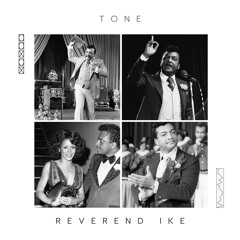 REVEREND IKE (L.O.V.E) - TONE