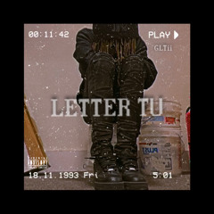 LETTER TÜ (prod.airbourn)(Unreleased)