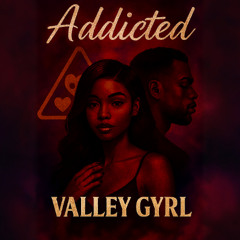 Addicted