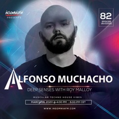 Deep Senses 082 - Roy Malloy (Guestmix By Alfonso Muchacho) [March 2020]