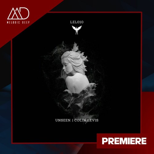 PREMIERE: Colin Levis, Unseen. - Inner Voices (Original Mix) [Lelantus Records]