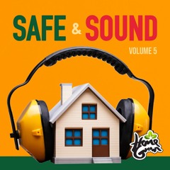 Safe And Sound Vol 5