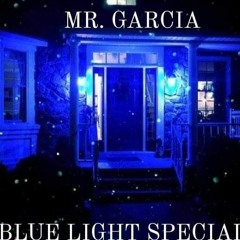 Blue Light Special