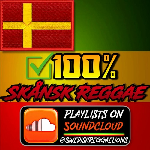 Stream SWEDISH REGGAE LIONS | Listen to 100% SKÅNSK REGGAE playlist online  for free on SoundCloud
