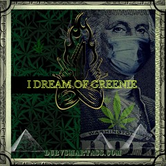 I Dream of GREENIE