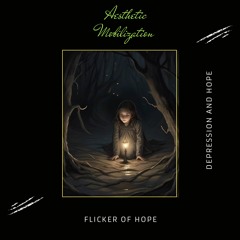 Flicker Of Hope