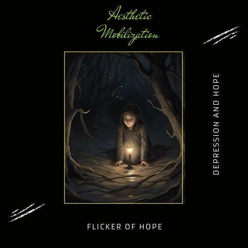 Flicker Of Hope