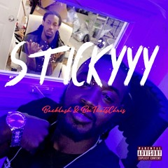 Backlash X BoiThatsChris - Stickyyy