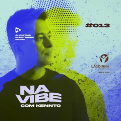 Na Vibe com Kennto #013 (Rádio Lagoinha Brasília 88.7FM)
